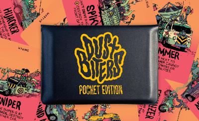 Dustbiters: Pocket Edition