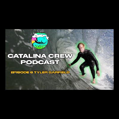 Ocean Adventurer and Social Media Guru TYLER GARFIELD | CATALINA CREW YACHTCAST