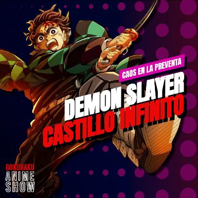 Caos en Preventa de Demon Slayer Castillo Infinito