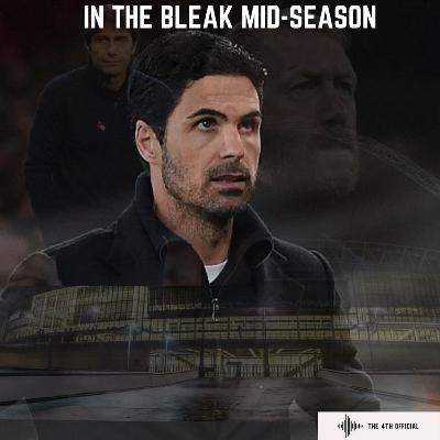 In the bleak mid season