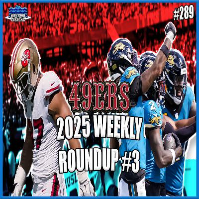 Another Win Comes at an All Elite Price (49ers 2025 Weekly Roundup #3)