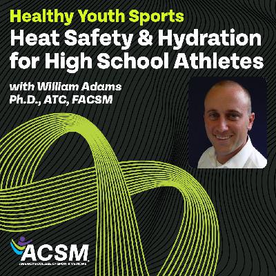 Don't Sweat It: Heath Safety & Hydration in High School Athletes