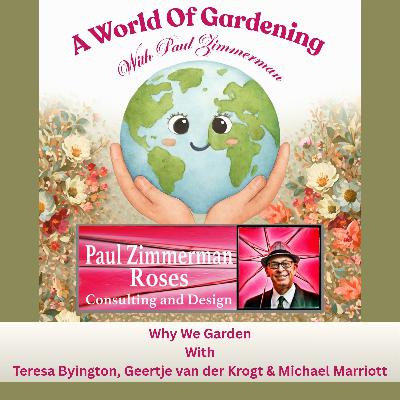 Why We Garden Why We Garden