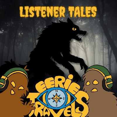 Episode 181 - Listener Tales - Dogman, Bigfoot, and Witchcraft for the holidays! Episode 181 - Listener Tales - Dogman, Bigfoot, and Witchcraft for the holidays!