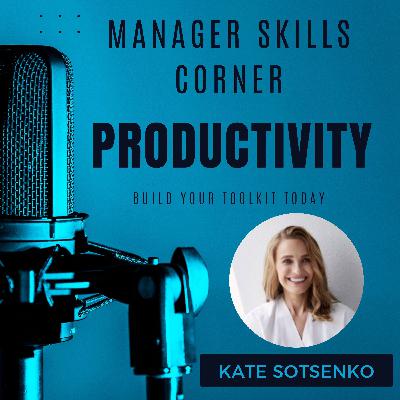 Productivity with Kate Sotsenko