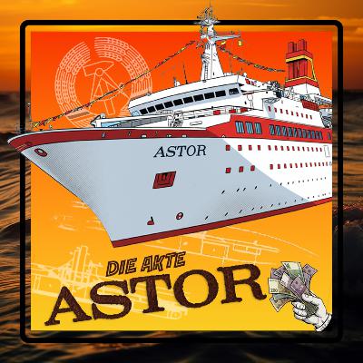 Die Akte Astor - Ein True-Crime-Hörspiel von Traumschiff Ahoi!