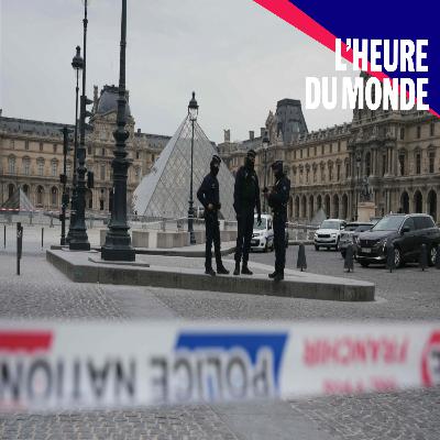 Cambriolage au Louvre : les leçons d’un casse spectaculaire Cambriolage au Louvre : les leçons d’un casse spectaculaire