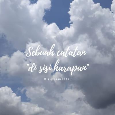 Sebuah Catatan "di sisi harapan"