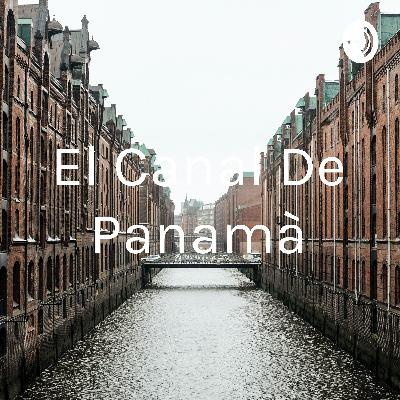 El canal de Panamà
