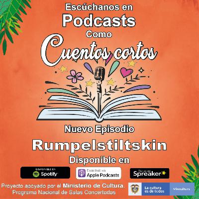 Cuento “Rumpesltinltkin”