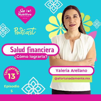 Salud financiera ¿Cómo lograrla?