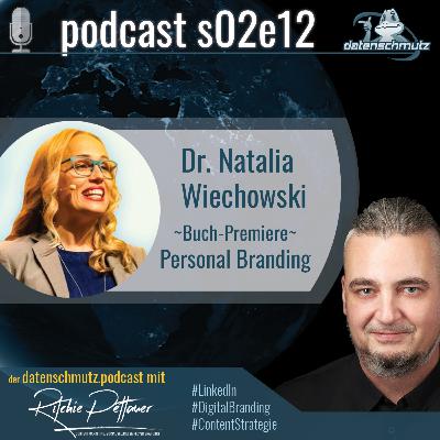 s02e12 - Dr. Natalia Wiechowski über ihr erstes Buch "Personal Branding"