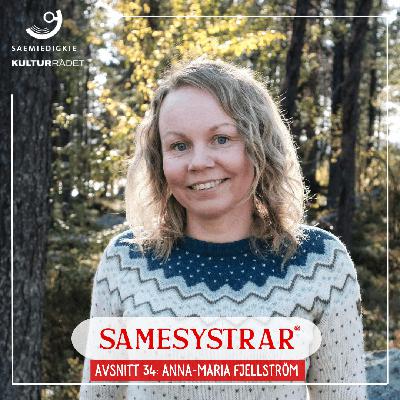 Anna-Maria Fjellström- att byta sameby