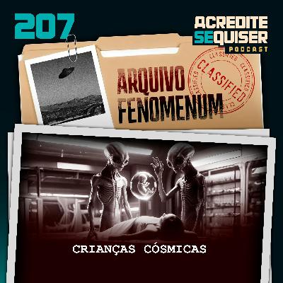 207 - Crianças Cósmicas
