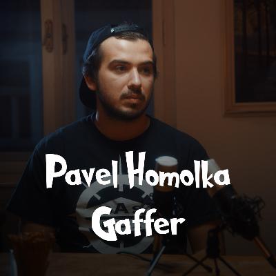 Backstage Talks | #6 Pavel Homolka - Gaffer