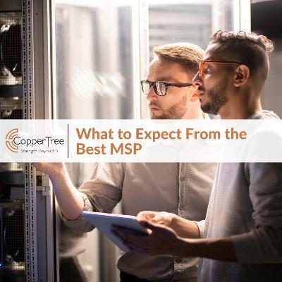 What to Expect From the Best MSP