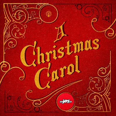 A Christmas Carol - Part 3: Unwrapping the Present (Replay)