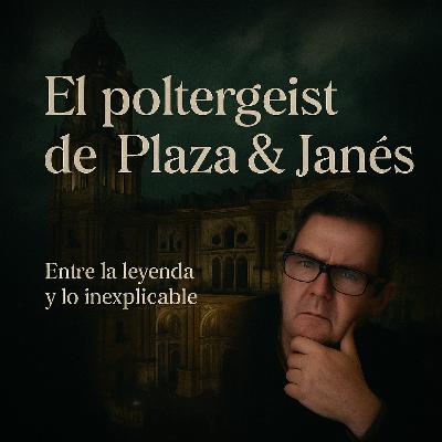 12. El poltergeist de Plaza & Janés: Entre la leyenda y lo inexplicable - Opinión Alberto Guzmán - EDENEX -