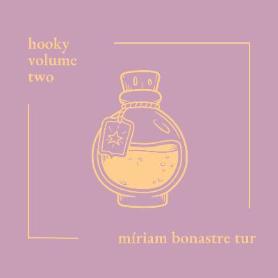 Hooky Volume 2 by Míriam Bonastre Tur Hooky Volume 2 by Míriam Bonastre Tur