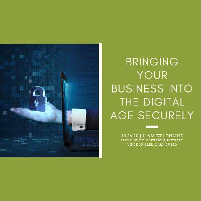 Bringing Your Business Into the Digital Age Securely with Vince Crisler, CEO of Dark Cubed