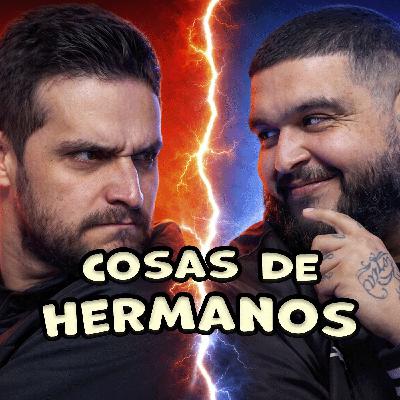 COSAS DE HERMANOS COSAS DE HERMANOS