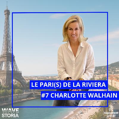 Charlotte Walhain-Vibert, de Paris à Nice à la quête de sens