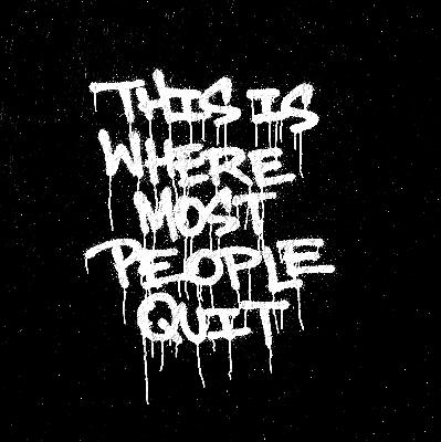 146: This Is Where Most People Quit 146: This Is Where Most People Quit