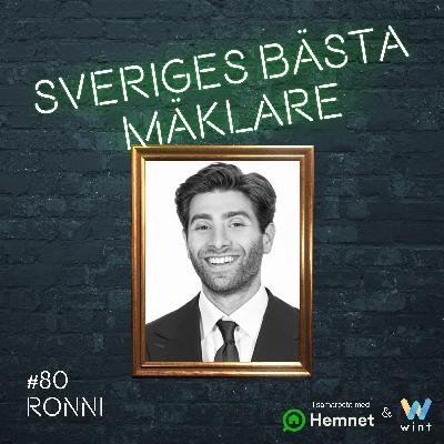 #80 Ronni Mleczkovicz – Omsatte 9,1 miljoner första helåret (men aldrig haft ett mål för omsättningen!)