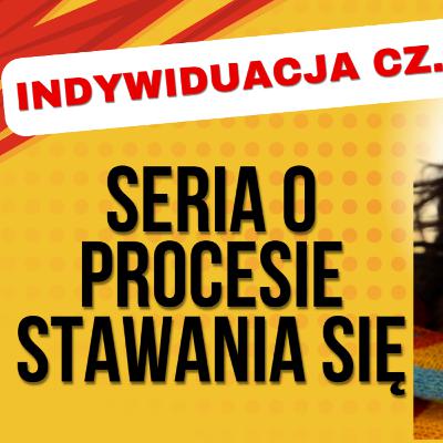 Untold Story Podcast odc. 3 - Proces stawania się - indywiduacja - wewnętrzny dom - seria_1_odc_1