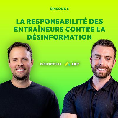 La responsabilité des entraîneurs contre la désinformation avec Antoine Massicotte - Sous Tension - Ep. 8