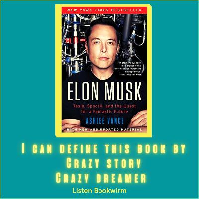 Sucess Story Of Elon Musk| Elon Musk's Book Summary in Hindi | Book Review| Bookwirm