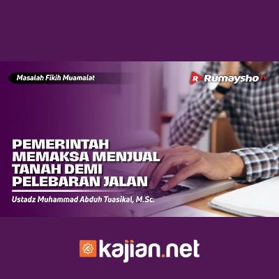 014. Pemerintah Memaksa Menjual Tanah untuk Pelebaran Jalan