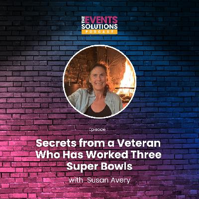 Secrets from a Veteran Who Has Worked Three Super Bowls