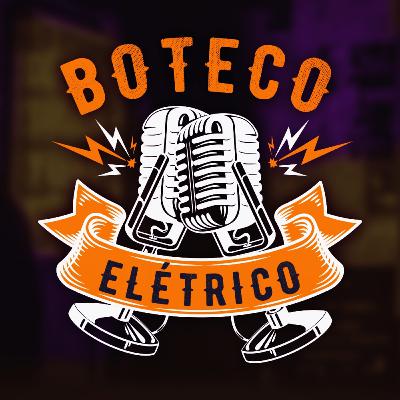 Boteco Elétrico #16 - OLHA PRA CÂMERA E FALA "XIIIIIS"! Boteco Elétrico #16 - OLHA PRA CÂMERA E FALA "XIIIIIS"!
