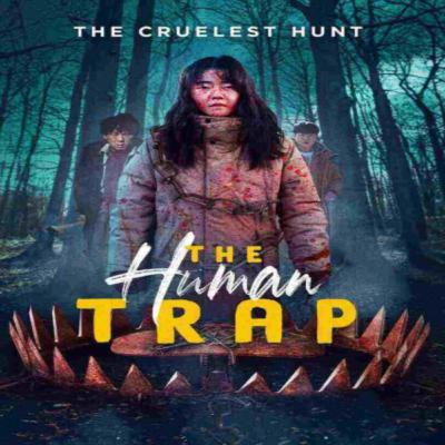 The Human Trap (2021) Movie Review