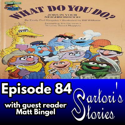 84: What Do You Do: Jobs In Your Neighborhood