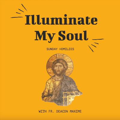 Slothfulness and the Last Judgement - Homily on Matthew 25:31-46 (Recorded Feb 19, 2023)