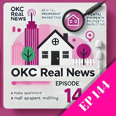 Episode 144: Creative Marketing Strategies for Your Oklahoma City Rentals