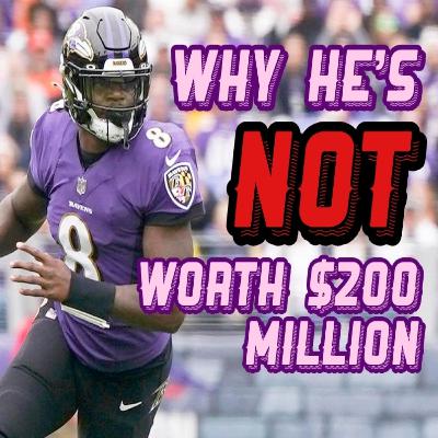 Lamar Jackson Is Not A $200 Million Dollar QB - NFL Free Agency Mid Day Updates Lamar Jackson Is Not A $200 Million Dollar QB - NFL Free Agency Mid Day Updates