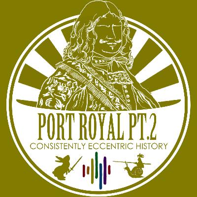 Pirating with Royal Consent in Jamaica (Port Royal Part 2) - If you do it well enough we may even name a brand of Rum after you