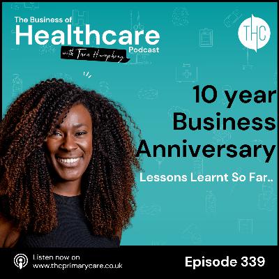 #339 10 Year Business Anniversary