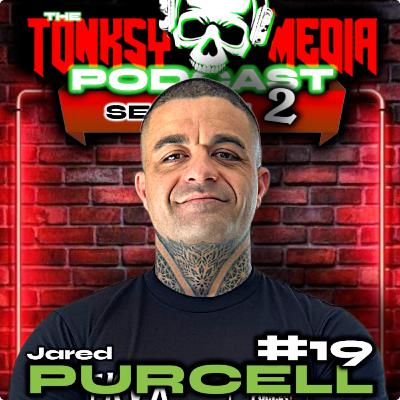 FROM A SOLDIER TO A BROKEN FATHER | PURCY'S STORY | Jared Purcell | Tonksy Media Podcast S2E19 FROM A SOLDIER TO A BROKEN FATHER | PURCY'S STORY | Jared Purcell | Tonksy Media Podcast S2E19