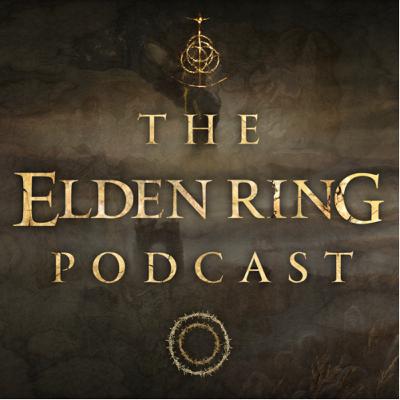 The Golden Order (The Lore Hunter) | The Elden Ring Podcast #14 The Golden Order (The Lore Hunter) | The Elden Ring Podcast #14