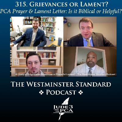 315. Grievances or Lament 315. Grievances or Lament