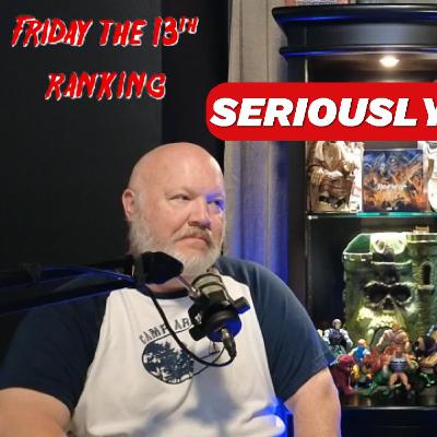Friday the 13th Ranking with Jamie Ray