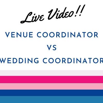 Venue Coordinator vs Wedding Coordinator