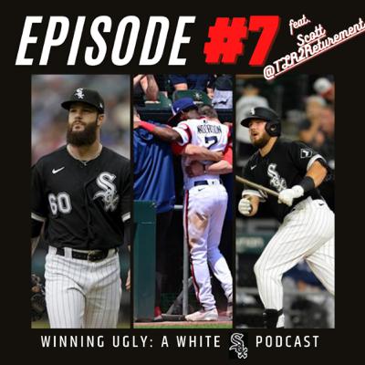 Episode 7 FEAT. Sox Scott: Sox Get A Series Win, Tim’s Injury and Waves of Impact, 1983 White Sox 2? Episode 7 FEAT. Sox Scott: Sox Get A Series Win, Tim’s Injury and Waves of Impact, 1983 White Sox 2?