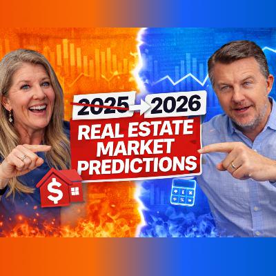 From 2025 to 2026: Real Estate and Mortgage Market Outlook