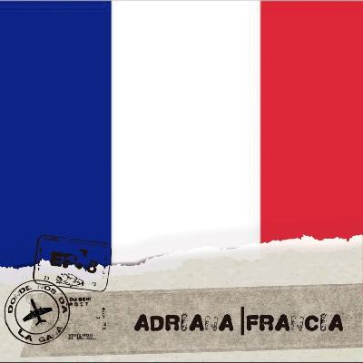 Adriana | Francia