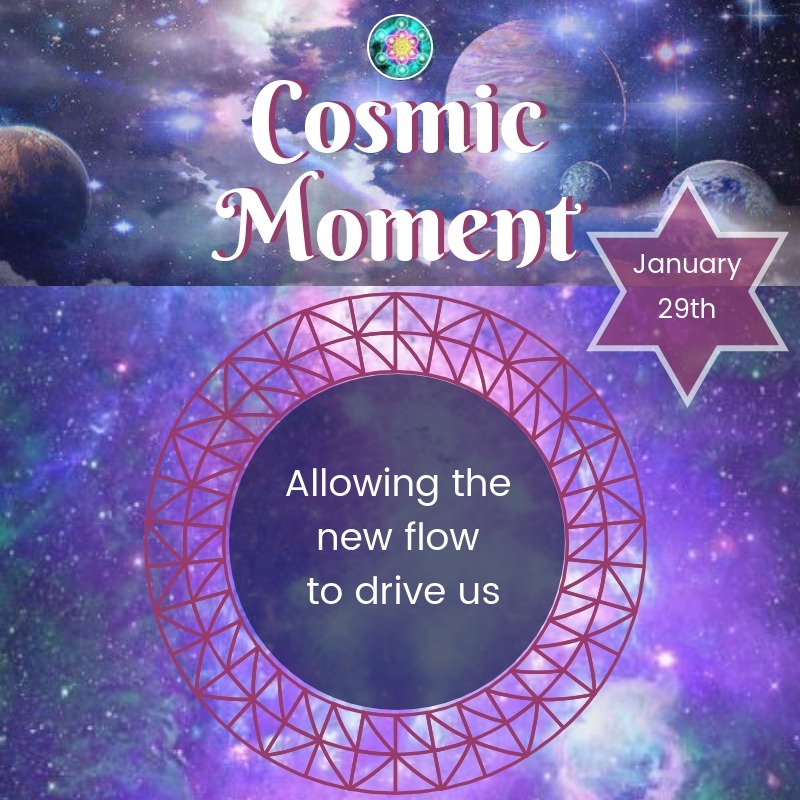 Cosmic Moment - 29th, January 2019